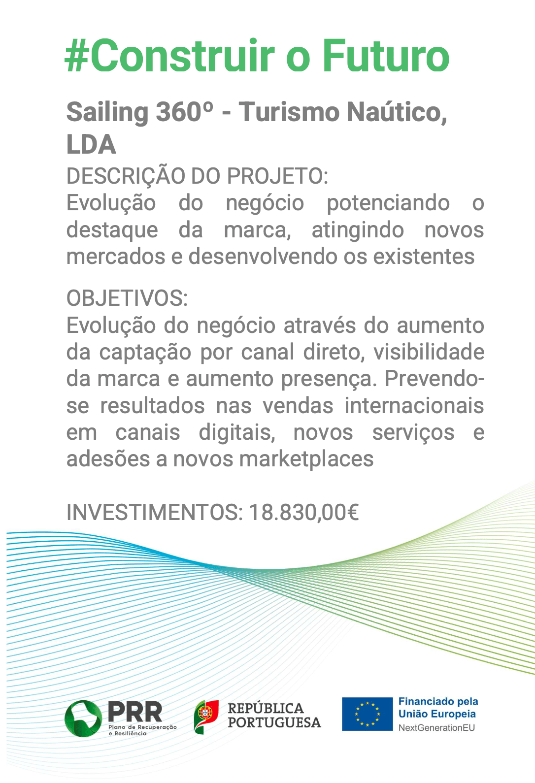 Flyer for 'Construir o Futuro' project by Sailing 360º, detailing objectives, investment, and EU funding logos.